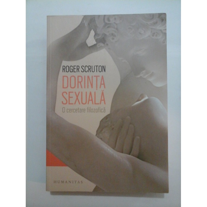  DORINTA  SEXUALA  -  ROGER  SCRUTON